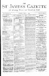 St James's Gazette Friday 07 July 1882 Page 1