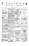 St James's Gazette Friday 04 April 1884 Page 1