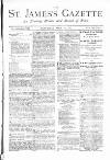 St James's Gazette Wednesday 16 April 1884 Page 1