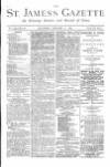St James's Gazette Saturday 31 January 1885 Page 1