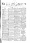St James's Gazette Saturday 21 March 1885 Page 1