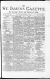 St James's Gazette Saturday 24 October 1885 Page 1