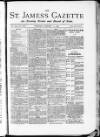 St James's Gazette Tuesday 11 January 1887 Page 1