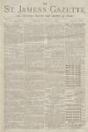 St James's Gazette Tuesday 12 March 1889 Page 1