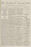 St James's Gazette Friday 25 January 1889 Page 1