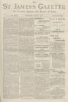St James's Gazette Monday 03 June 1889 Page 1