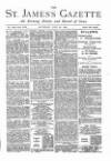 St James's Gazette Saturday 20 July 1889 Page 1