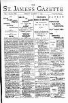 St James's Gazette Friday 15 August 1890 Page 1