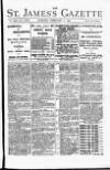 St James's Gazette Tuesday 09 February 1892 Page 1