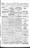 St James's Gazette Monday 22 May 1893 Page 1