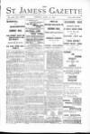 St James's Gazette Monday 10 July 1893 Page 1