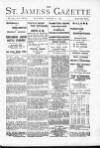 St James's Gazette Saturday 05 August 1893 Page 1