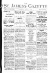 St James's Gazette Thursday 01 March 1894 Page 1