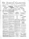 St James's Gazette Monday 02 April 1894 Page 1