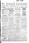 St James's Gazette Monday 10 February 1896 Page 1