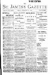 St James's Gazette Friday 14 February 1896 Page 1
