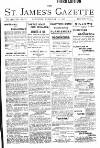 St James's Gazette Saturday 15 February 1896 Page 1