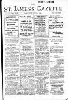 St James's Gazette Saturday 03 July 1897 Page 1