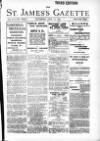 St James's Gazette Saturday 24 July 1897 Page 1