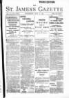 St James's Gazette Wednesday 28 July 1897 Page 1