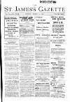 St James's Gazette Monday 09 August 1897 Page 1