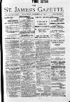 St James's Gazette Wednesday 10 November 1897 Page 1