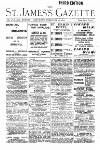 St James's Gazette Saturday 25 February 1899 Page 1