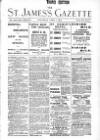 St James's Gazette Saturday 01 April 1899 Page 1
