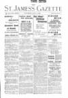 St James's Gazette Saturday 15 July 1899 Page 1