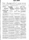 St James's Gazette Wednesday 19 July 1899 Page 1