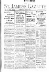 St James's Gazette Saturday 22 July 1899 Page 1