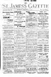 St James's Gazette Tuesday 23 January 1900 Page 1