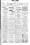 St James's Gazette Thursday 10 May 1900 Page 1