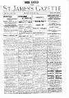 St James's Gazette Friday 29 June 1900 Page 1