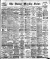 Dundee Weekly News Saturday 07 May 1887 Page 1