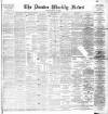 Dundee Weekly News Saturday 21 July 1888 Page 1