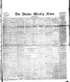 Dundee Weekly News Saturday 02 August 1890 Page 1