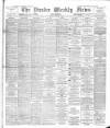 Dundee Weekly News Saturday 01 August 1891 Page 1