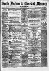 South Durham & Cleveland Mercury Saturday 14 May 1870 Page 1
