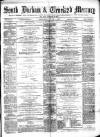 South Durham & Cleveland Mercury Saturday 07 July 1877 Page 1