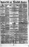 Huddersfield and Holmfirth Examiner Saturday 31 January 1852 Page 1
