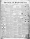 Huddersfield and Holmfirth Examiner Saturday 08 May 1858 Page 1