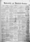 Huddersfield and Holmfirth Examiner Saturday 22 October 1859 Page 1