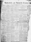 Huddersfield and Holmfirth Examiner Saturday 26 November 1859 Page 1