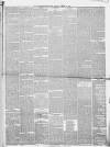 Huddersfield and Holmfirth Examiner Saturday 14 April 1860 Page 3