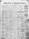 Huddersfield and Holmfirth Examiner Saturday 02 June 1860 Page 1