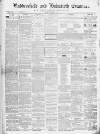 Huddersfield and Holmfirth Examiner Saturday 01 September 1860 Page 1