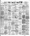 Dublin Daily Nation Monday 20 December 1897 Page 1