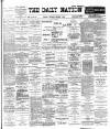 Dublin Daily Nation Thursday 03 March 1898 Page 1