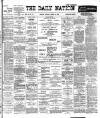 Dublin Daily Nation Monday 28 March 1898 Page 1